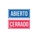 Letrero de señalización "ABIERTO/CERRADO", 28 x 12 cm
